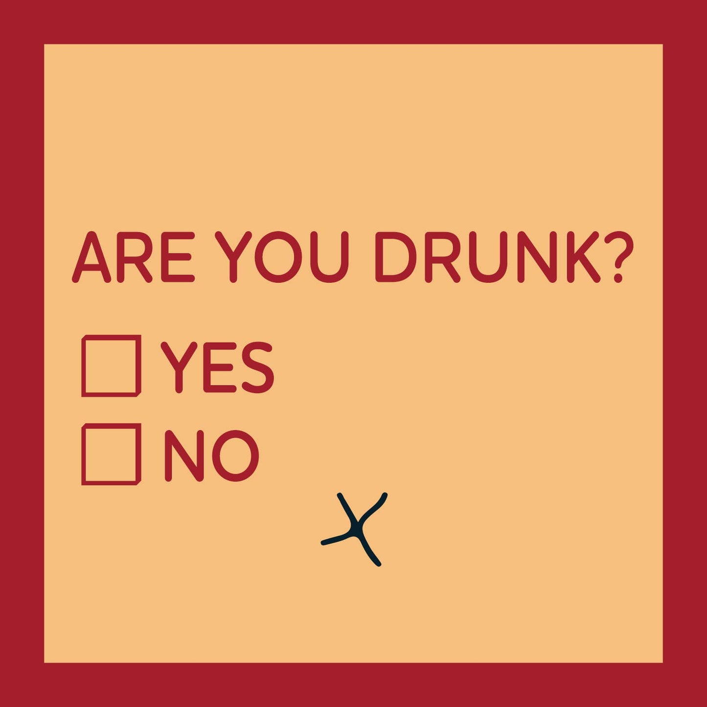 CARD Are You Drunk | Funny Gift | Kitsch Greeting Cards
