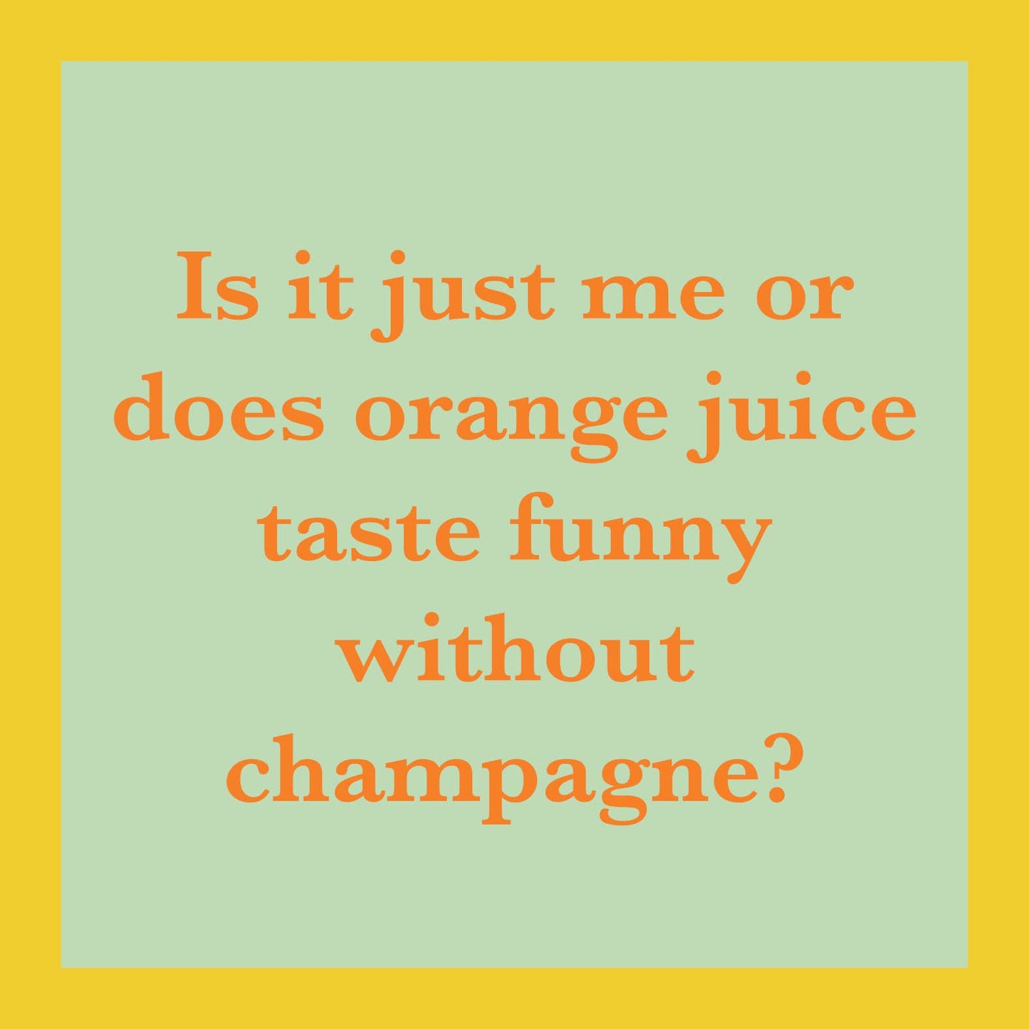 CARD Orange Juice | Funny Party Gift | Kitsch Greeting Cards