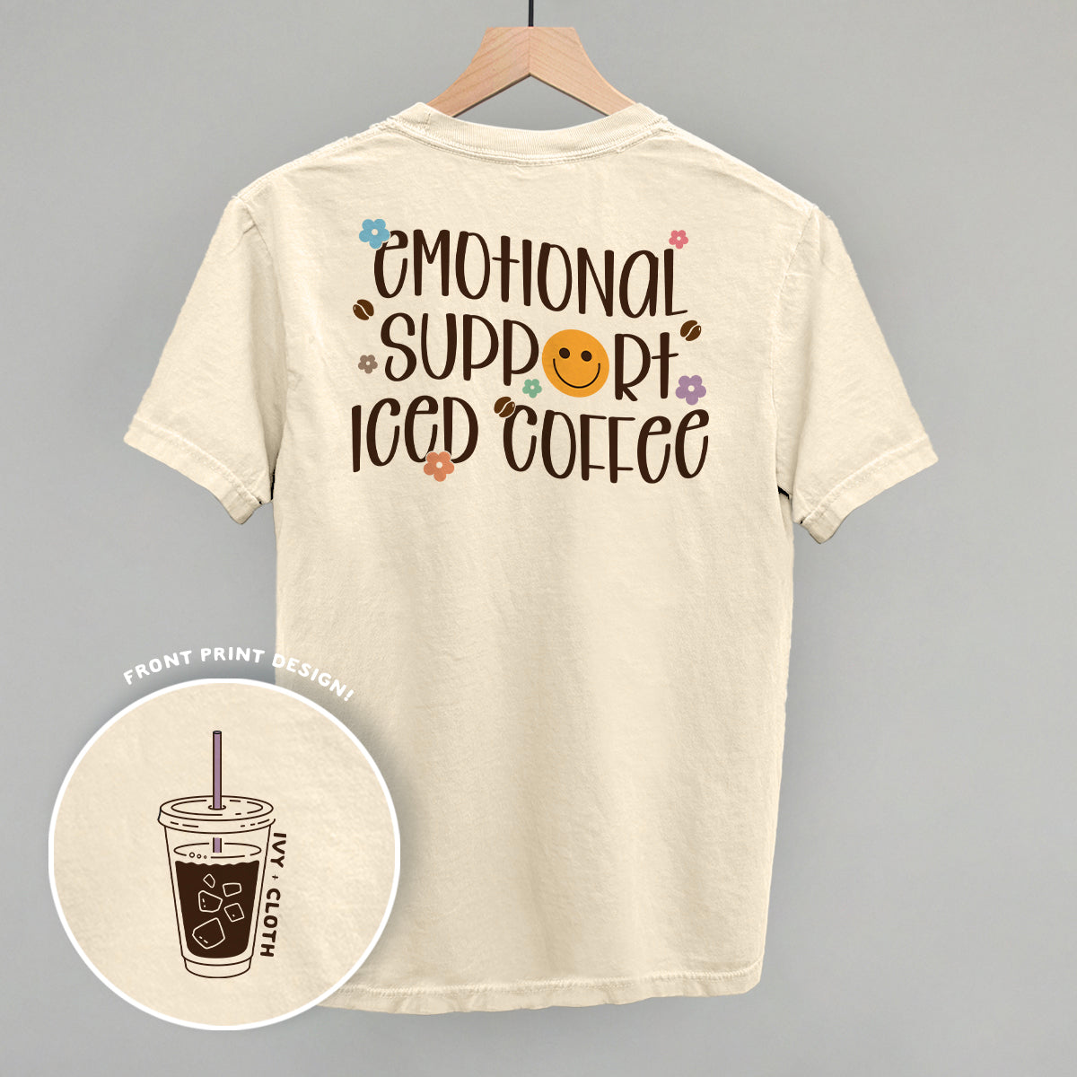 IC-Ivory Emotional Support Iced Coffee T-Shirt