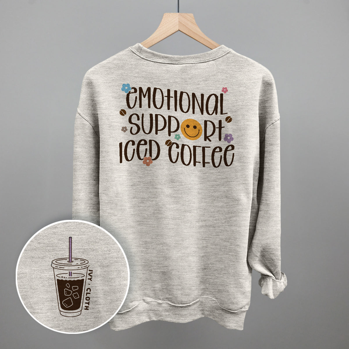 IC-OatmealHeather Emotional Support Iced Coffee sweatshirt