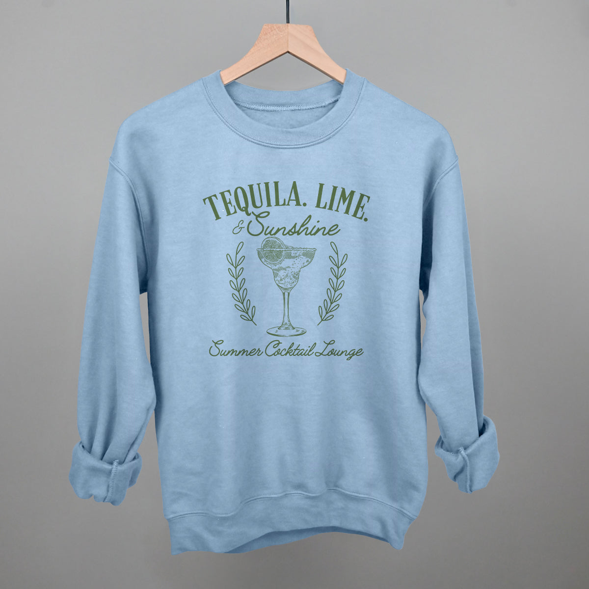 Light Blue IC-SS3000 Sweatshirt with Tequila, Lime & Sunshine graphic