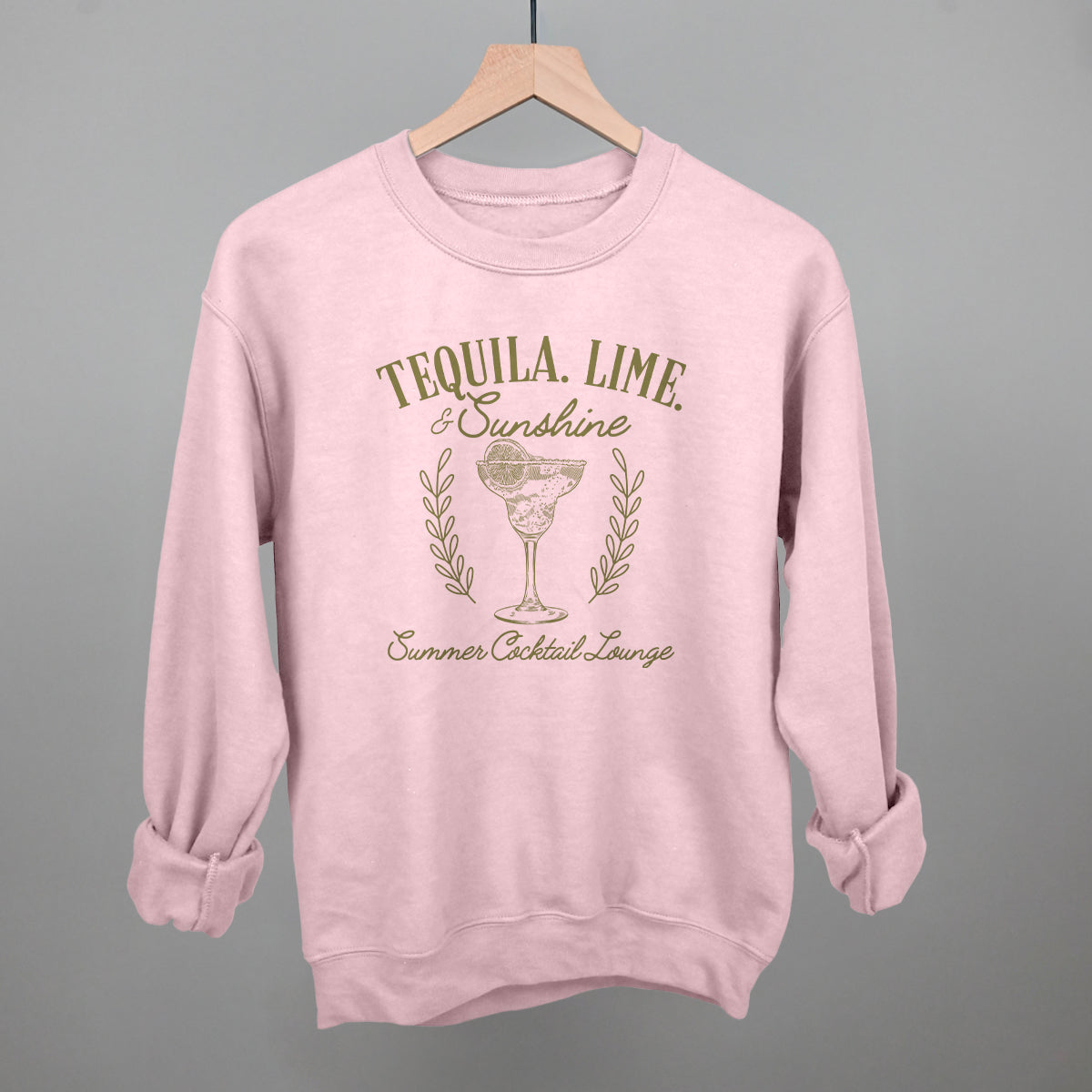 Light pink Tequila, Lime & Sunshine sweatshirt