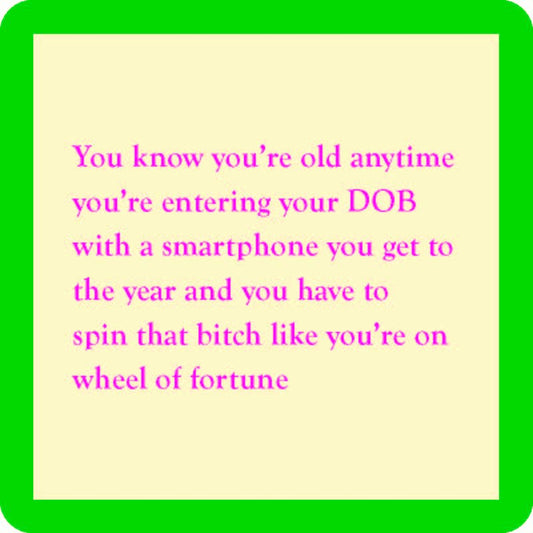 Text about being old, on a square with a green border.