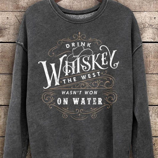 Gray sweatshirt with Drink Whiskey graphic.