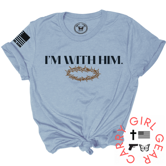 I'M WITH HIM TEE