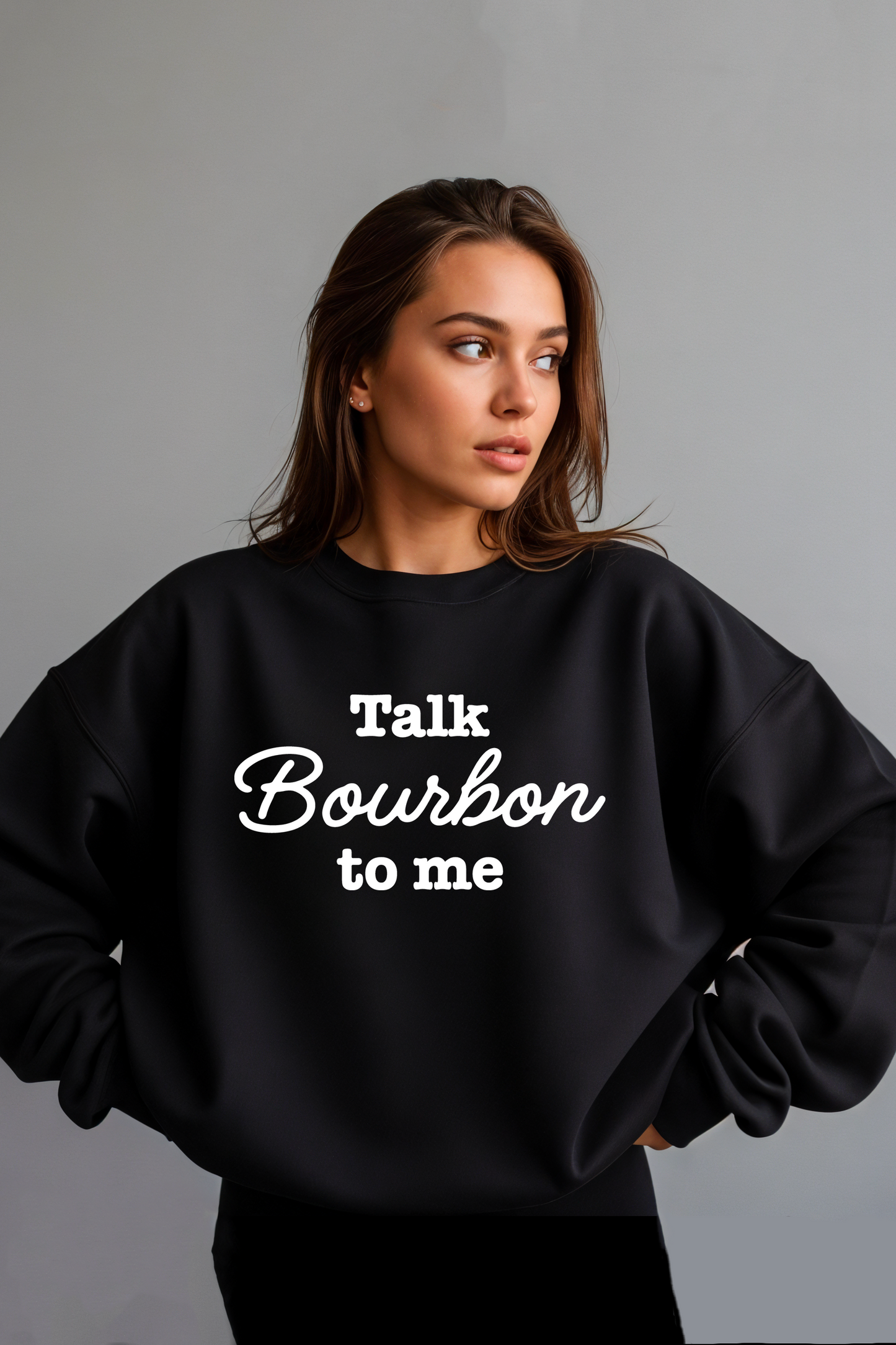 Talk Bourbon to Me Crewneck Sweatshirt