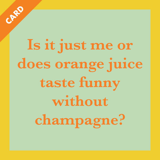 CARD Orange Juice | Funny Party Gift | Kitsch Greeting Cards