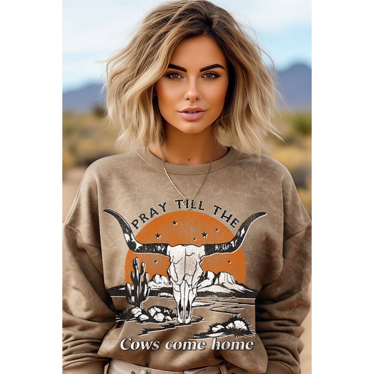 Pray Till The Cows Come Home Graphic Sweatshirt - Bourbon Cowgirl