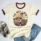 The Hell I Won't Ringer Tee