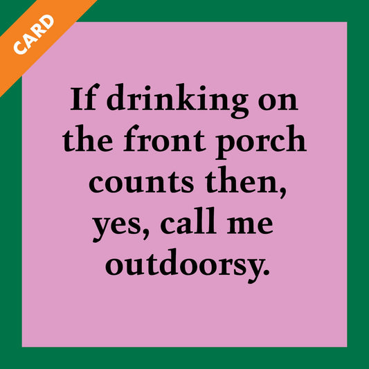 CARD Outdoorsy | Funny Party Gift | Kitsch Greeting Cards