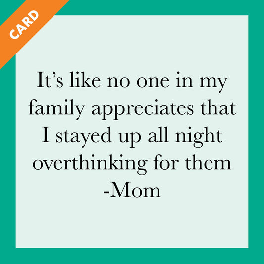 CARD Overthink Mom | Funny Gift | Kitsch Greeting Cards
