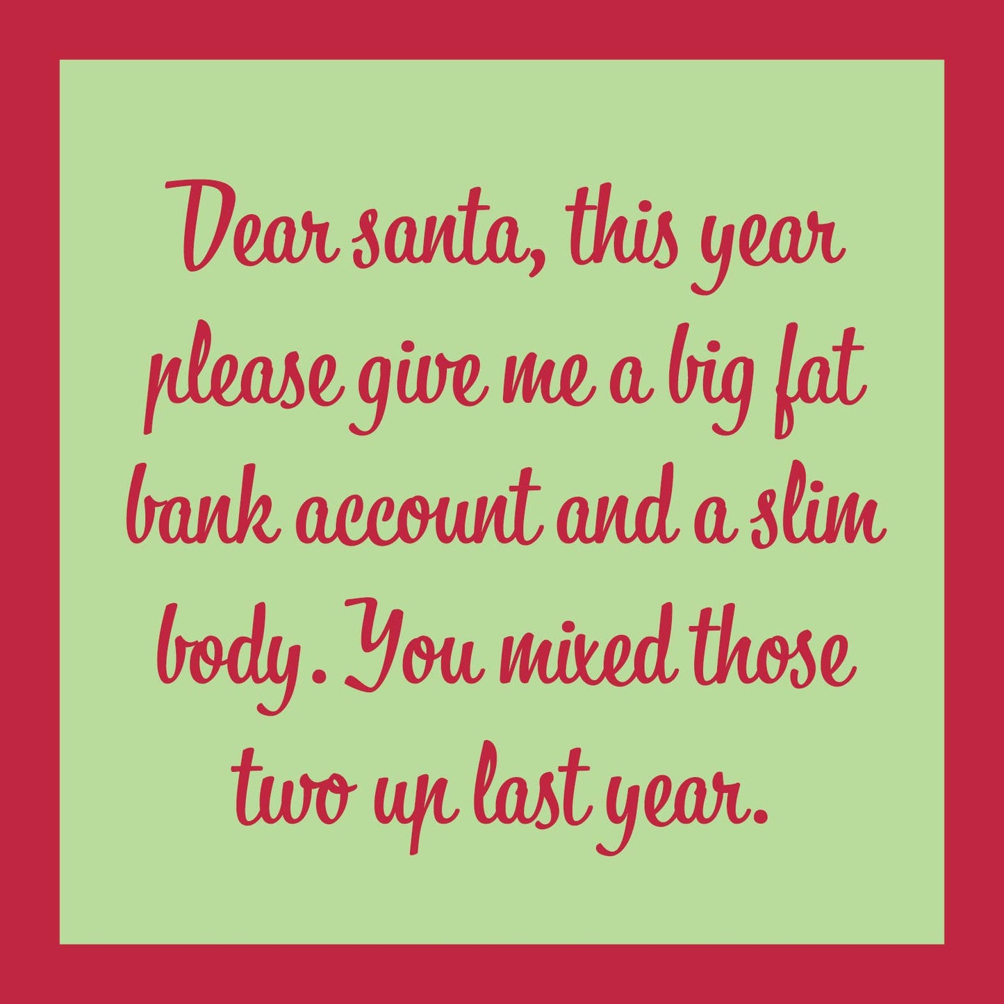 CARD Dear Santa Christmas | Funny Gift | Kitsch Cards
