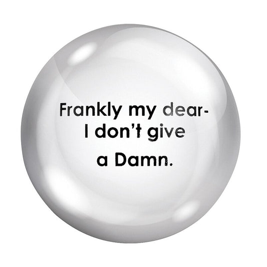 Frankly my dear, I don't give a Damn quote on a sphere