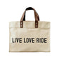 Live Love Ride Canvas Tote Bag at Bourbon Cowgirl