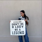 Stevie Said Don't Be a Lady, Be a Legend Canvas Wall Hanging