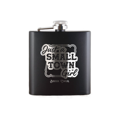 Just a Small Town Girl Flask Gift - Bourbon Cowgirl