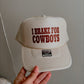 I Brake for Cowboys Trucker Hat