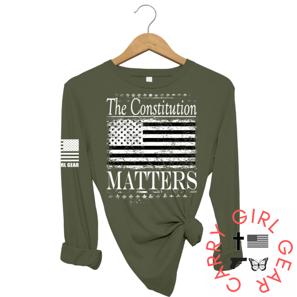 THE CONSTITUTION MATTERS Long Sleeve