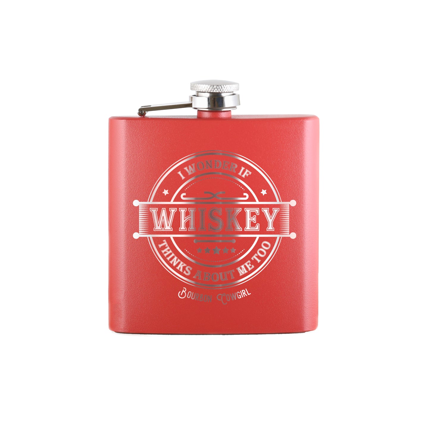 I Wonder if Whiskey Thinks About Me Too Flask Gift - Bourbon Cowgirl